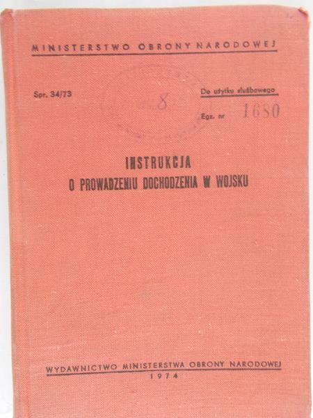 Instrukcja o prowadzeniu dochodzenia w wojsku