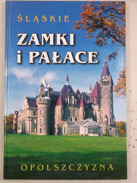 Emmerling Danuta (red.) - Śląskie zamki i pałace