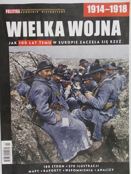 Baczyński Jery (red.) - Pomocnik historyczny Nr 3/2014. Wielka wojna