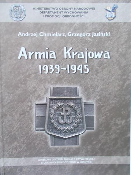 Chmielarz Andrzej - Armia Krajowa 1939-1945