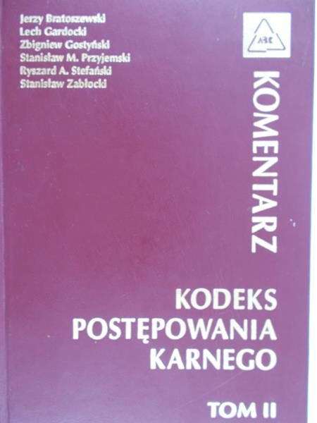 Bartoszewski Jarzy - Kodeks postępowania karnego, Tom II