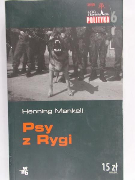 Mankell Henning - Psy z Rygi