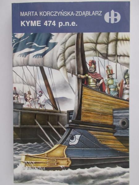 Korczyńska-Zdąbłarz Marta - Kyme 474 p.n.e.