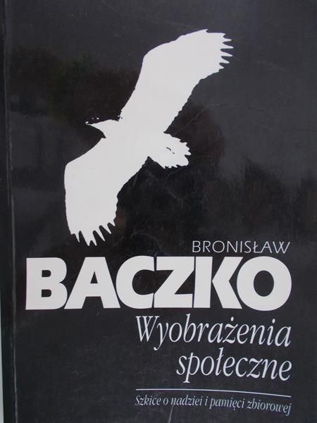 Baczko Bronisław - Wyobrażenia społeczne