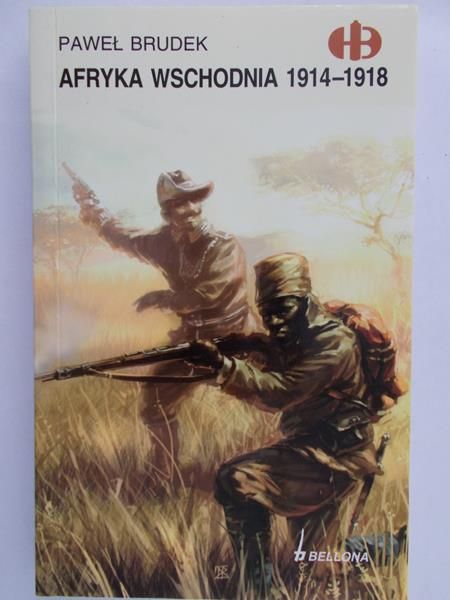 Brudek Paweł - Afryka Wschodnia 1914-1918