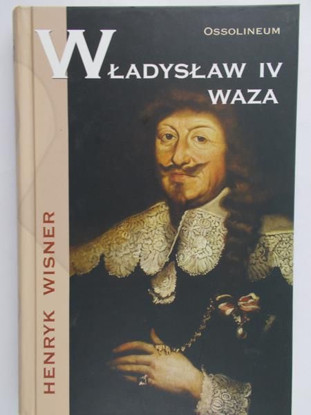Wisner Henryk - Władysław IV Waza, Nowa