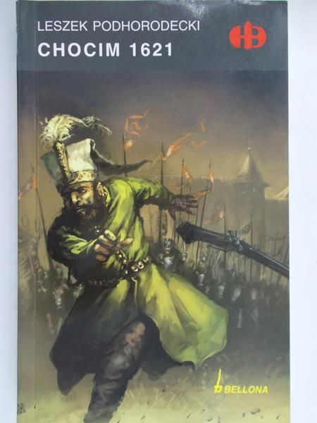 Podhorodecki Leszek - Chocim 1621