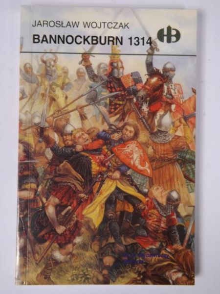 Wojtczak Jarosław - Bannockburn 1314