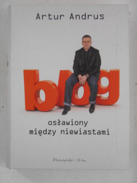 Andrus Artur - Blog osławiony między niewiastami
