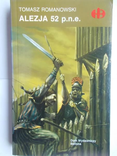 Romanowski Tomasz - Alezja 52 p.n.e