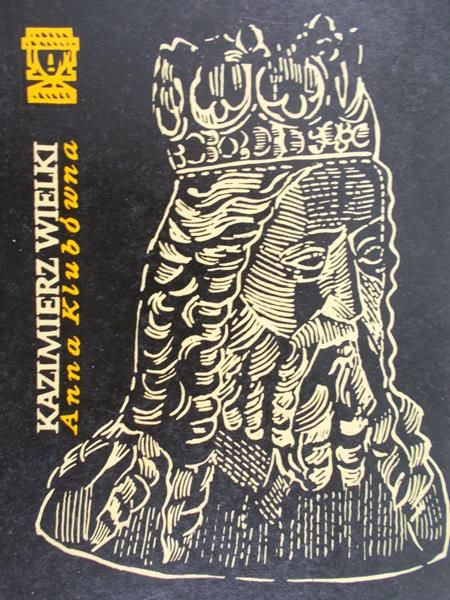 Klubówna Anna - Kazimierz Wielki