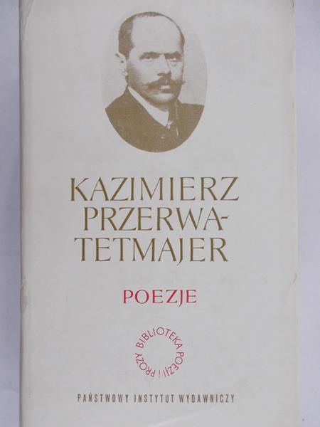 Przerwa-Tetmajer Kazimierz - Poezje