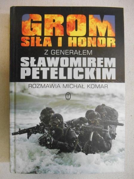 Komar Michał - Grom siła i honor