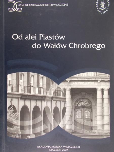 Od alei piastów do wałów Chrobrego