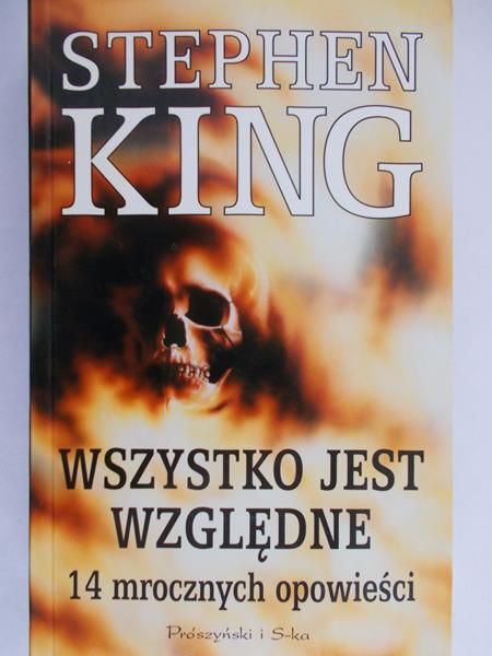 King Stephen - Wszystko jest względne