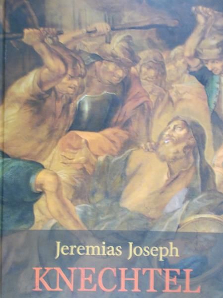 Kozioł Andrzej - Knechtel Jeremias Joseph