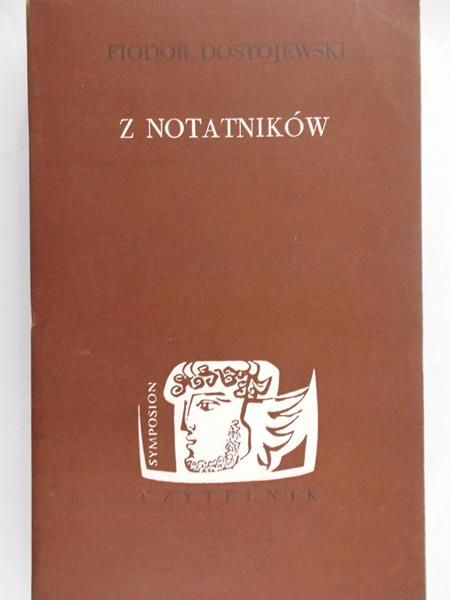Dostojewski Fiodor - Z notatników