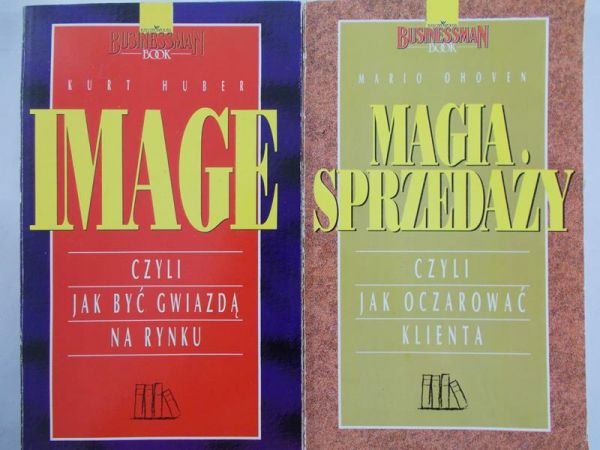 Huber Kurt, Ohoven Mario - Image, Magia sprzedaży