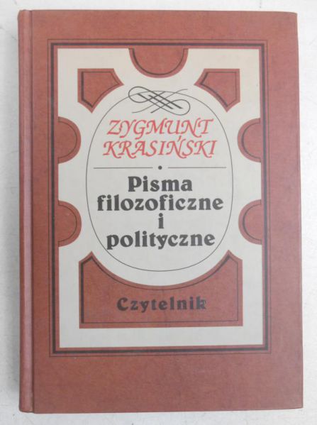 Krasiński Zygmunt - Pisma filozoficzne i polityczne