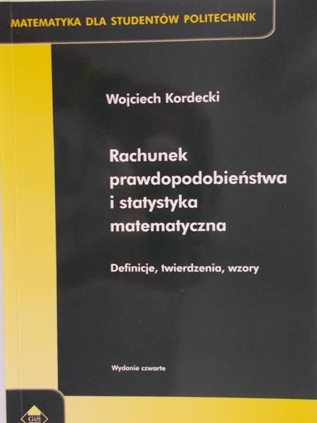 Kordecki Wojciech - Rachunek prawdopodobieństwa i statystyka matematyczna