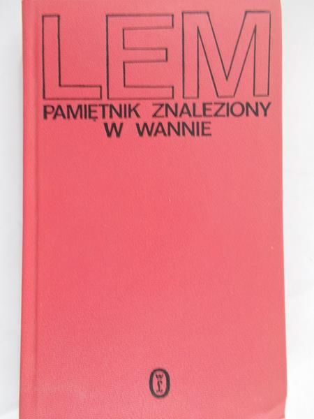Lem Stanisław - Pamiętnik znaleziony w wannie
