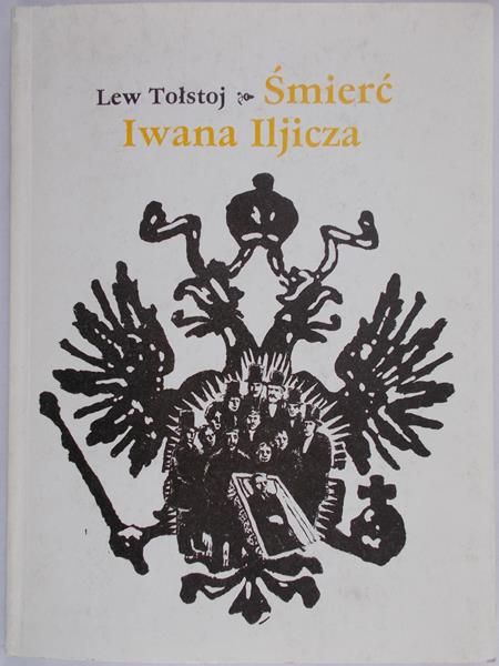 Tołstoj Lew - Śmierć Iwana Iljicza