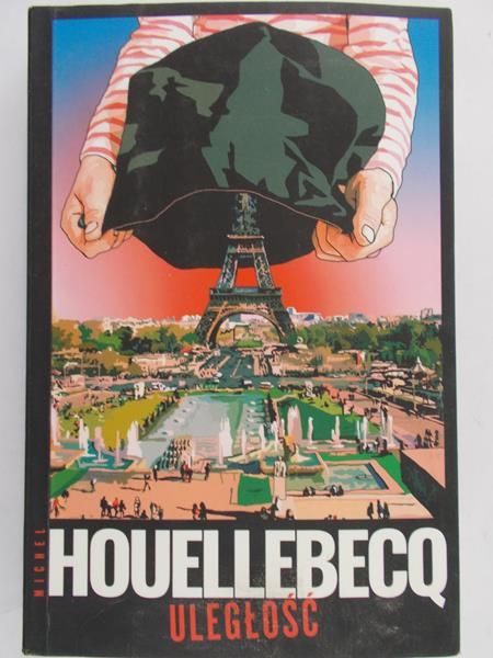 Houellebecq Michel - Uległość