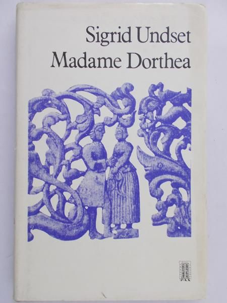 Undset Sigrid - Madame Dorthea