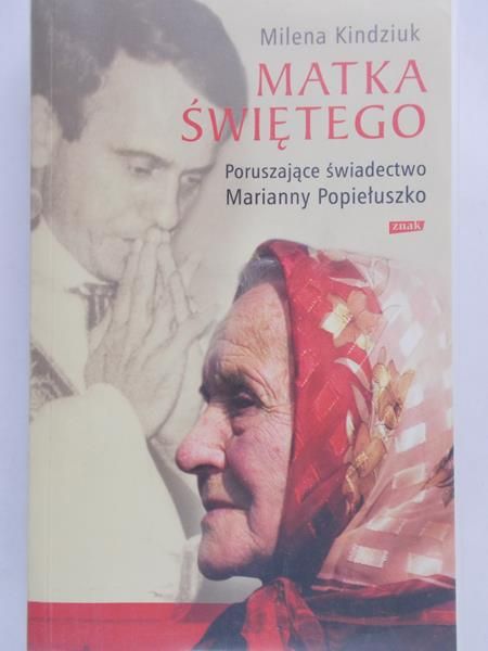 Kindziuk Milena - Matka Świętego