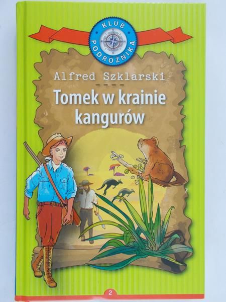 Szklarski Alfred - Tomek w krainie kangurów