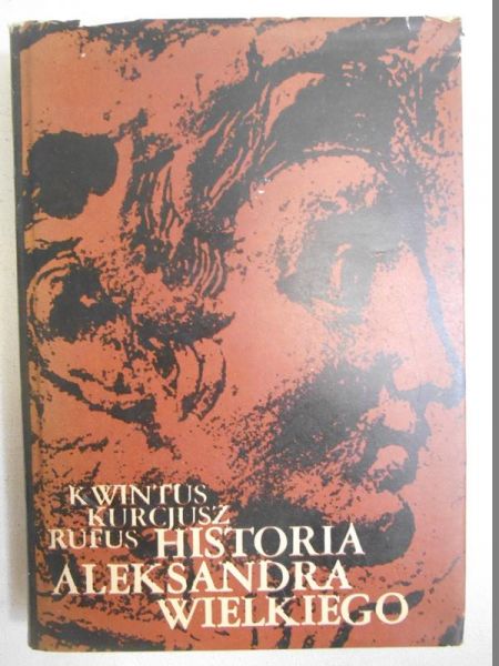 Rufus Kwintus Kurcjusz - Historia Aleksandra Wielkiego