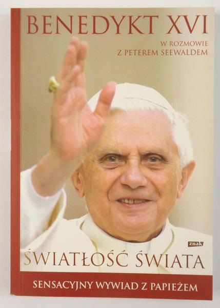Benedykt XVI, Seewald Peter - Światłość świata