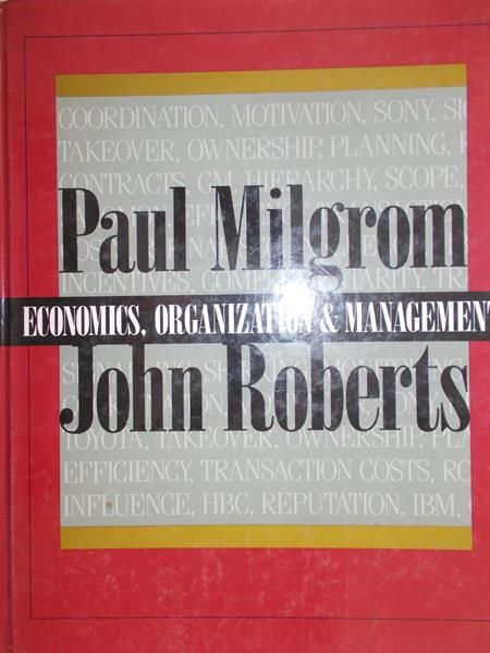 Milgrom Paul - Economics, organization & management