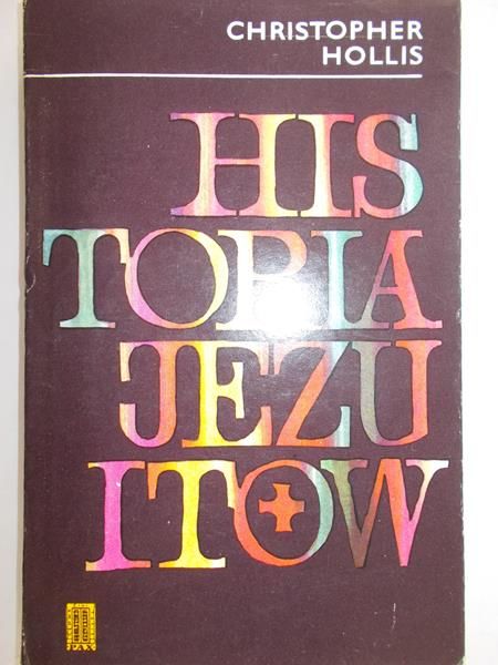 Hollis Christopher - Historia Jezuitów