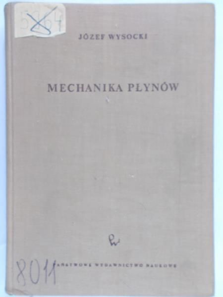 Wysocki Józef  - Mechanika płynów