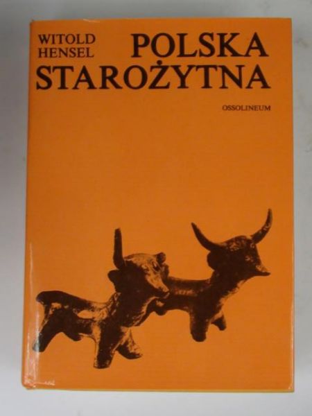 Hensel Witold - Polska starożytna