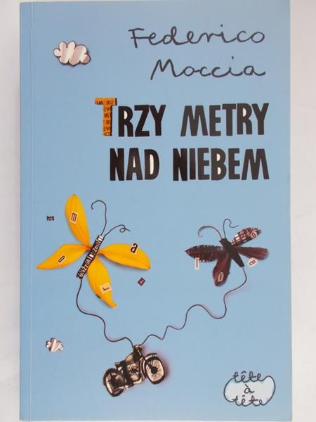 Moccia Federico - Trzy metry nad niebem