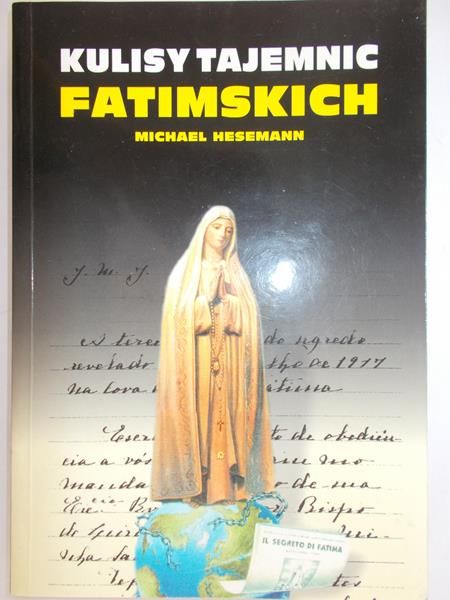Heseman Michael - Kulisy tajemnic fatimskich