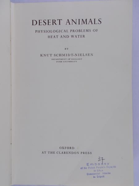 Schmidt-Nielsen Knut - Desert Animals