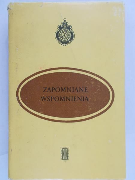Kozłowski Eligiusz (oprac.) - Zapomniane wspomnienia