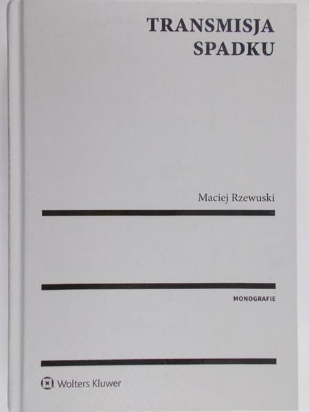 Rzewuski Maciej - Transmisja spadku
