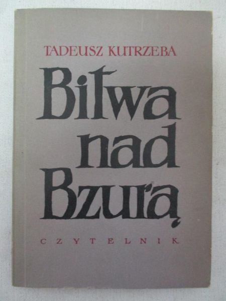 Kutrzeba Tadeusz - Bitwa nad Bzurą