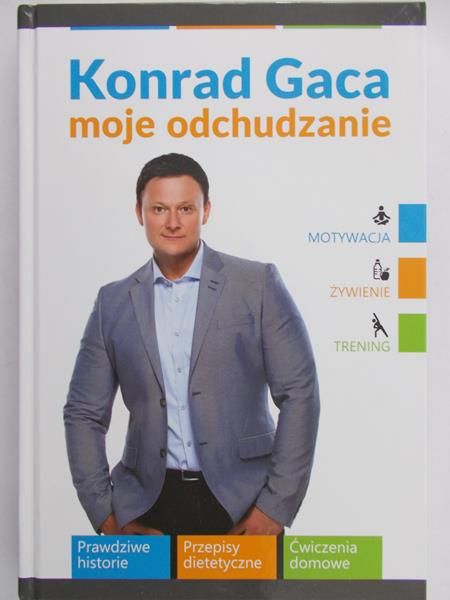 Konrad Gaca - Moje odchudzanie, Nowa