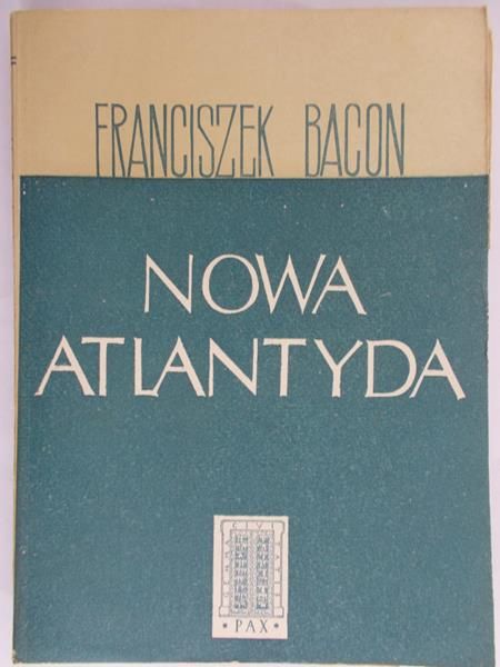 Bacon Franciszek - Nowa Atlantyda