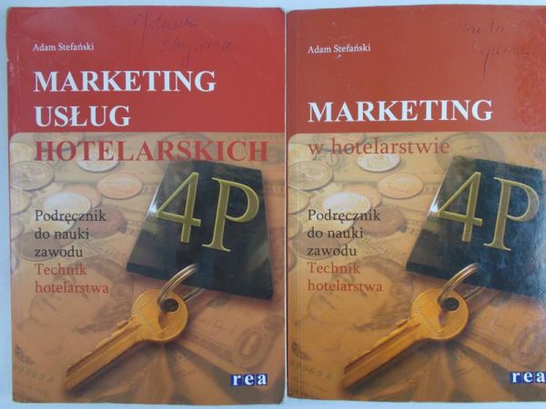 Stefański Adam - Marketing usług hotelarskich, Marketing w hotelarstwie