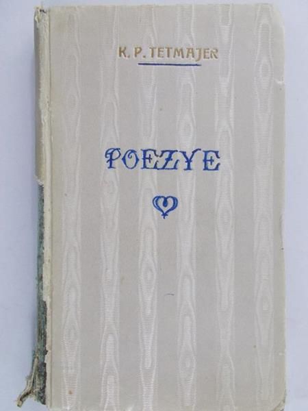 Przerwa-Tetmajer Kazimierz - Poezye IV, 1910 r.