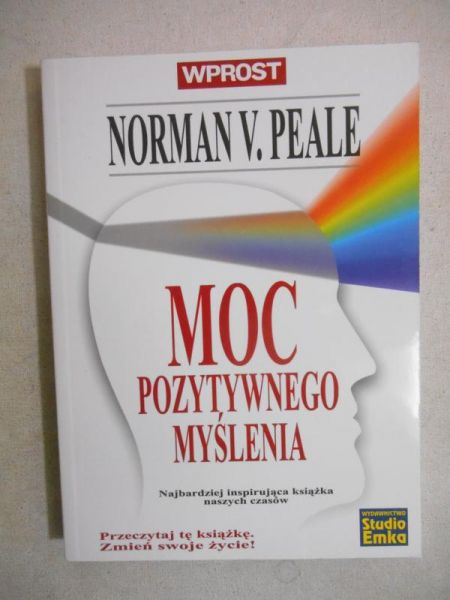 Peale Norman - Moc pozytywnego myślenia