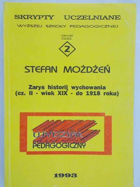 Możdżeń Stefan - Zarys historii wychowania