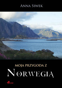 Moja przygoda z Norwegią, Nowa