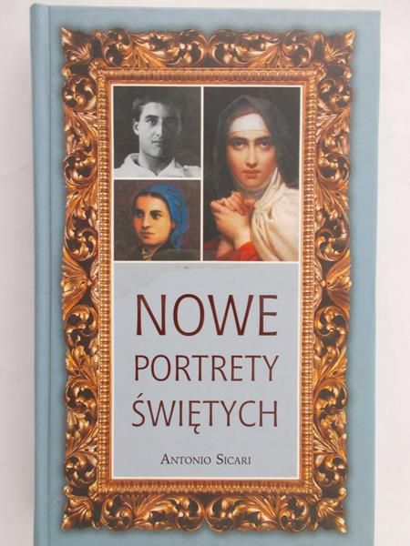 Sicari Antonio - Nowe portrety Świętych